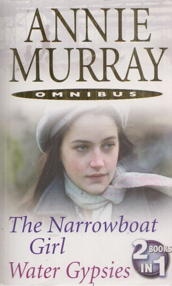 Annie Murray - The Narrowboat Girl/Water Gypsies [antikvár]