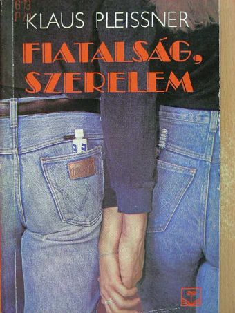 Klaus Pleissner - Fiatalság, szerelem [antikvár]