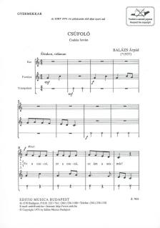 BALÁZS ÁRPÁD - CSÚFOLÓ GYERMEKKARRA (CSUKÁS ISTVÁN VERSÉRE)