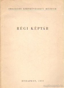 Garas Klára - Régi képtár [antikvár]