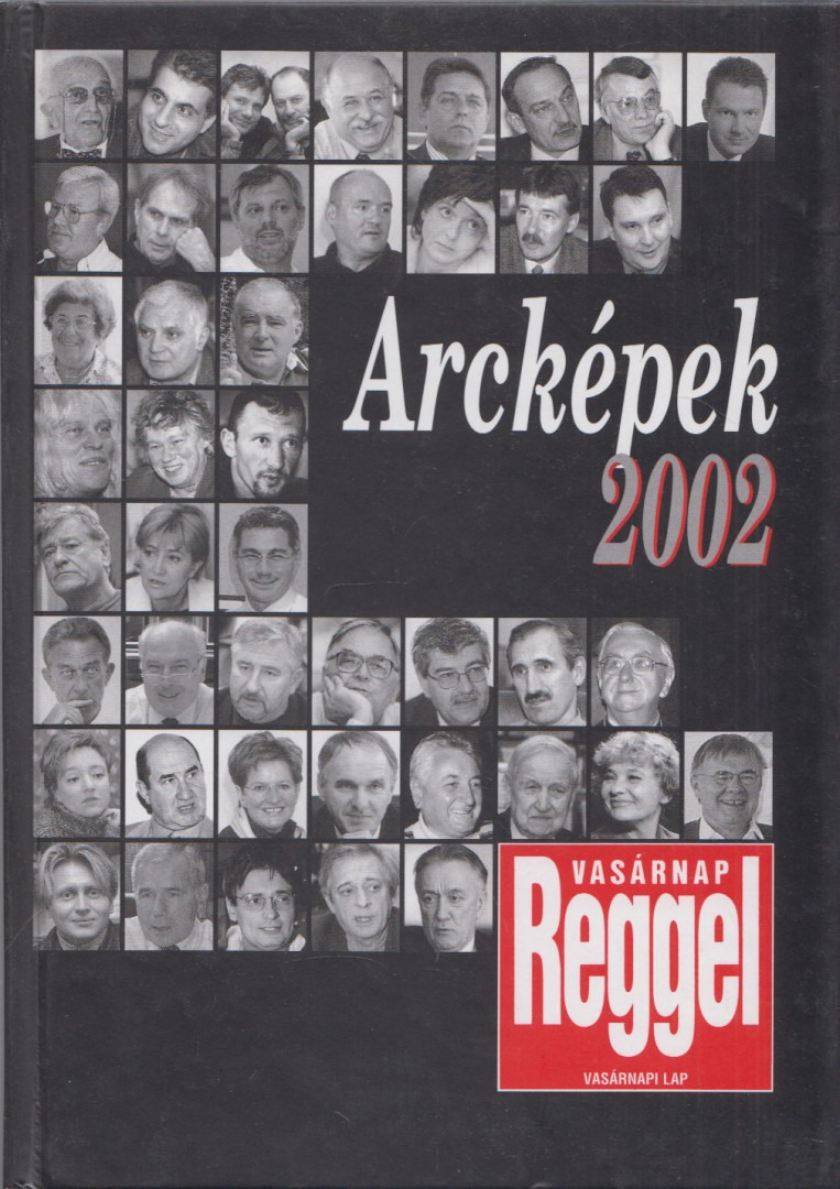ÁRPÁSI ZOLTÁN - Arcképek 2002 [antikvár]