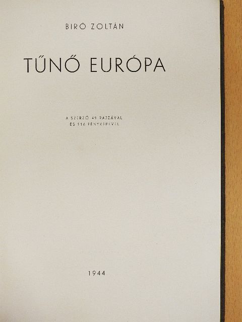Biró Zoltán - Tűnő Európa [antikvár]