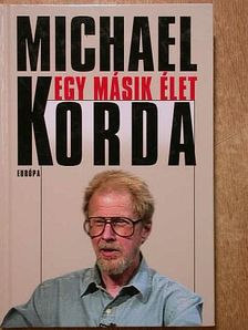 Michael Korda - Egy másik élet [antikvár]