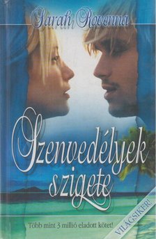 ROVENNA, SARAH - Szenvedélyek szigete [antikvár]