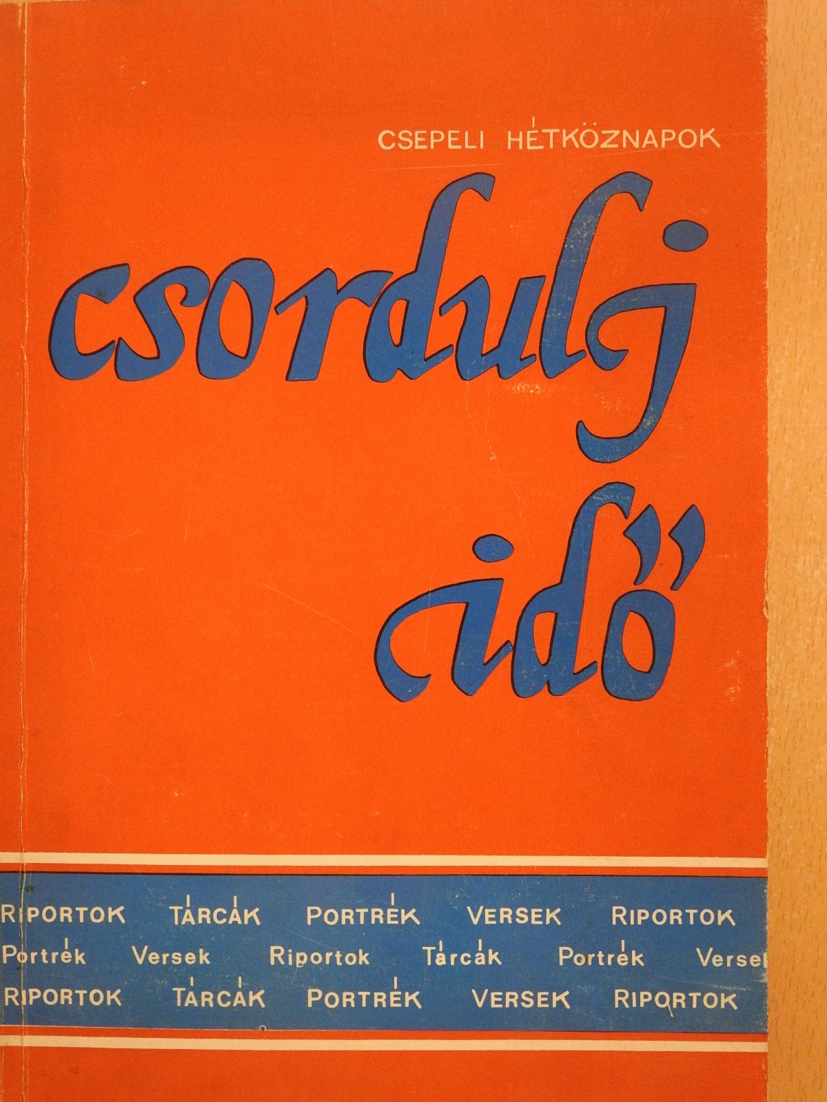 Ács Jenő - Csordulj idő (dedikált példány) [antikvár]