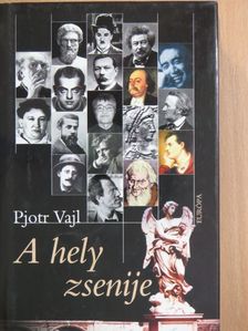 Pjotr Vajl - A hely zsenije [antikvár]