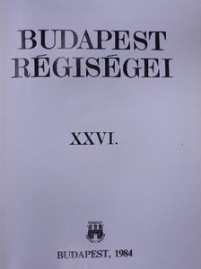 Bencsik László - Budapest régiségei XXVI. [antikvár]