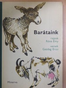 Gazdag Erzsi - Barátaink [antikvár]