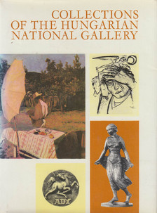 SOLYMÁR ISTVÁN - Collections of The Hungarian National Gallery [antikvár]