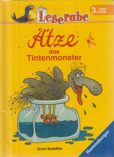 Scheffler, Ursel - Ätze, das Tintenmonster [antikvár]