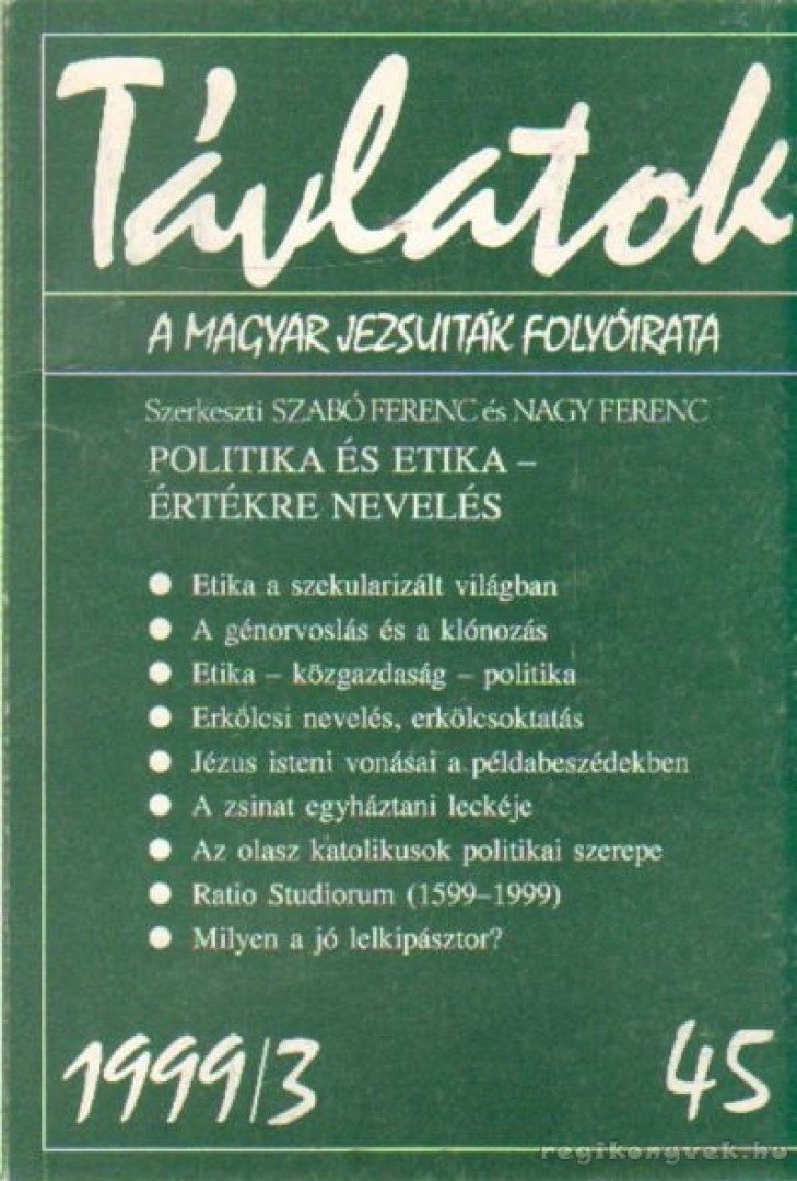 Nagy Ferenc, Szabó Ferenc - Távlatok 1999/3. [antikvár]