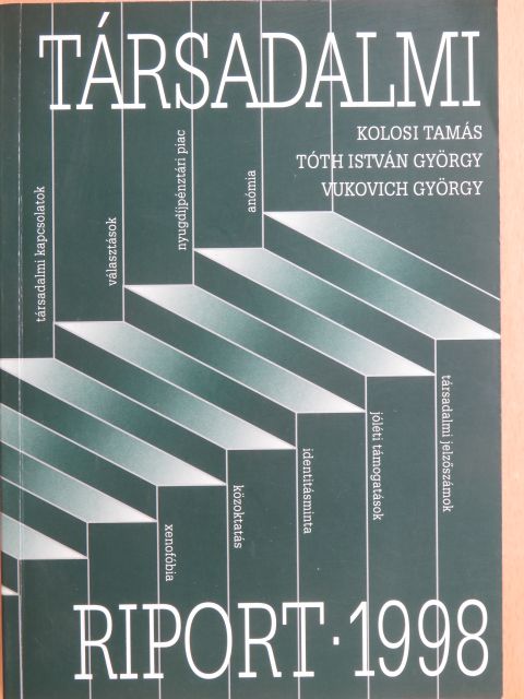 Albert Fruzsina - Társadalmi riport 1998 [antikvár]