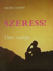 Michel Quoist - Szeress! [antikvár]