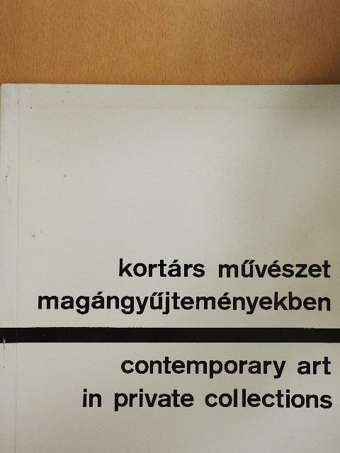 Kortárs művészet magángyűjteményekben [antikvár]