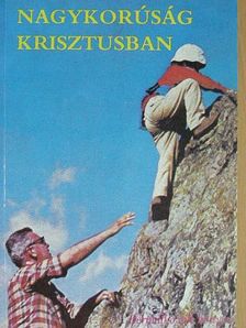 Dr. Tomka Ferenc - Nagykorúság Krisztusban [antikvár]