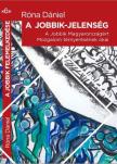Róna Dániel - Jobbik-jelenség [antikvár]