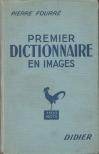 Pierre Fourré - Premier dictionnaire en images [antikvár]