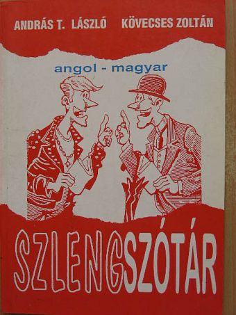 András T. László - Angol-magyar szlengszótár [antikvár]