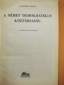 Lindner László - A Német Demokratikus Köztársaság [antikvár]