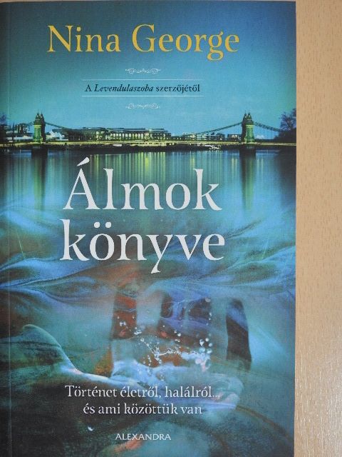 Nina George - Álmok könyve [antikvár]