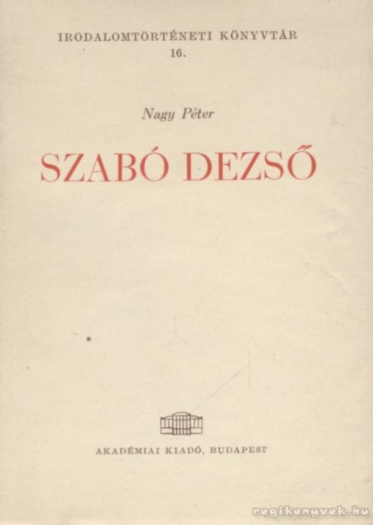 NAGY PÉTER - Szabó Dezső (dedikált) [antikvár]