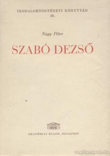 NAGY PÉTER - Szabó Dezső (dedikált) [antikvár]