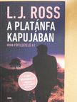 L. J. Ross - A Platánfa Kapujában [antikvár]