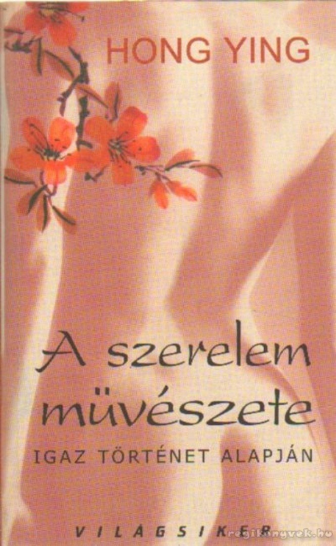 HONG YING - A szerelem művészete [antikvár]