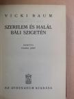 Vicki Baum - Szerelem és halál Báli szigetén [antikvár]