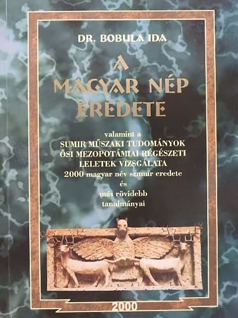Dr. Bobula Ida - A magyar nép eredete [antikvár]