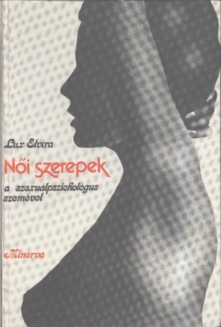 Lux Elvira - Női szerepek [antikvár]