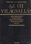 Helmuth von Glasenapp - Az öt világvallás [antikvár]
