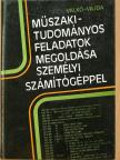 Dr. Vajda Sándor - Műszaki-tudományos feladatok megoldása személyi számítógéppel [antikvár]