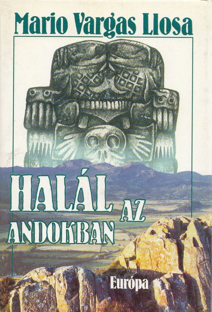 Mario VARGAS LLOSA - Halál az Andokban [antikvár]