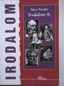 Sipos Sándor - Irodalom 9. [antikvár]