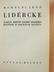 Mohácsi Jenő - Lidércke [antikvár]