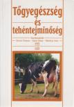 Simon Ferenc, Szita Géza, Merényi Imre - Tőgyegészség és tehéntejminőség [antikvár]
