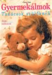 Fink, Georg - Gyermekálmok - Tanácsok szülőknek, álomlexikonnal [antikvár]