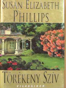 Susan Elizabeth Phillips - Törékeny szív [antikvár]