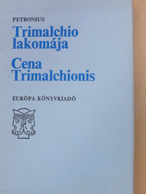 Petronius - Trimalchio lakomája [antikvár]