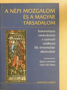 B. Bernát István - A népi mozgalom és a magyar társadalom [antikvár]