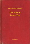 Roberts Rinehart Mary - The Man in Lower Ten [eKönyv: epub, mobi]