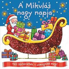 Téli történetek: símogasd meg - A Mikulás nagy napja