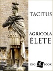Tacitus - Agricola élete [eKönyv: epub, mobi]