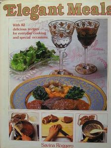 Savina Roggero - Elegant Meals [antikvár]