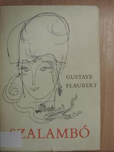 Gustave Flaubert - Szalambó [antikvár]