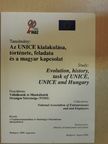 Az UNICE kialakulása, története, feladata és a magyar kapcsolat [antikvár]