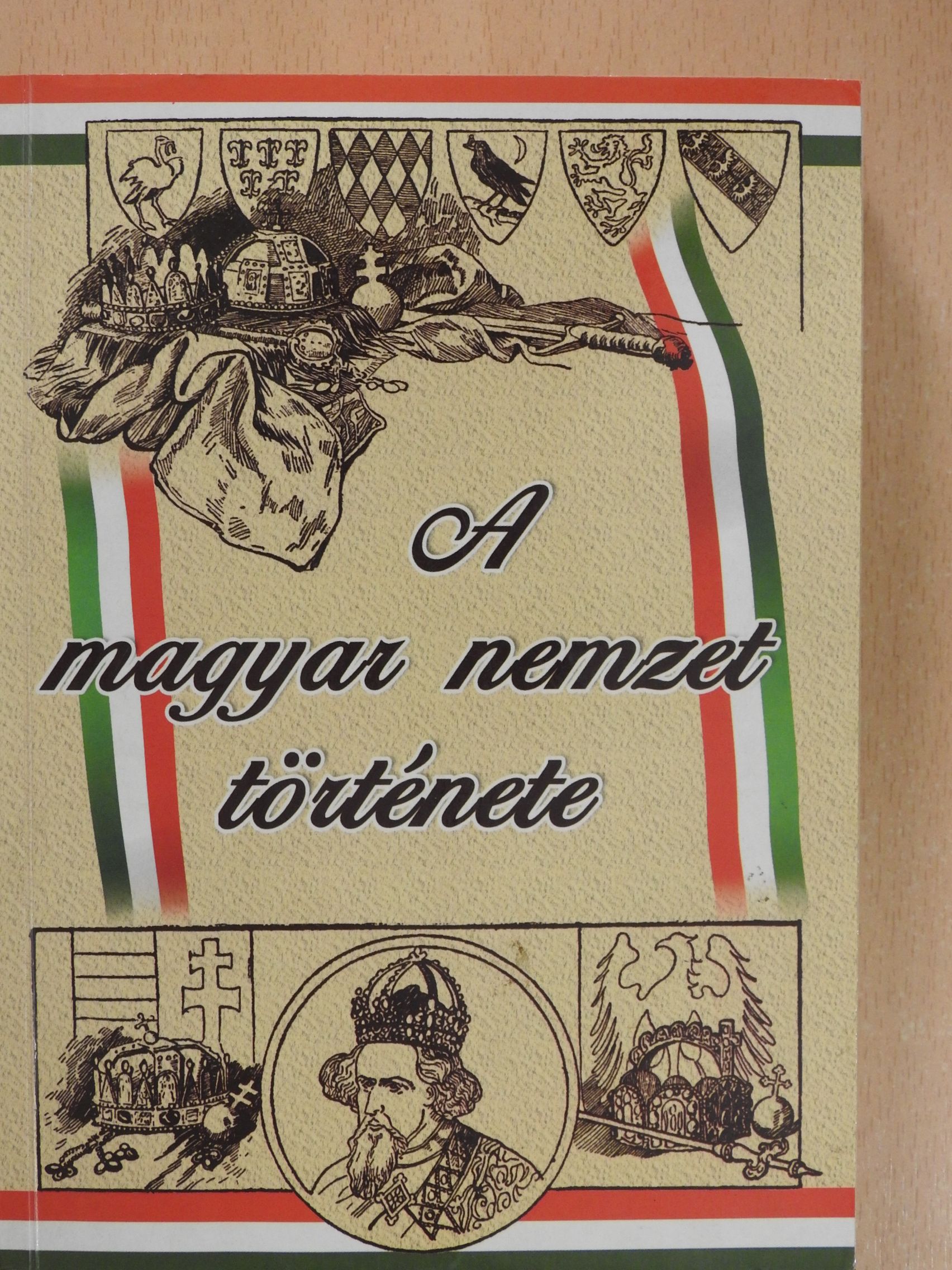 Dr. Görög Ferenc - A magyar nemzet története (aláírt példány) [antikvár]
