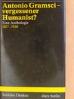 Antonio Gramsci - vergessener Humanist? [antikvár]
