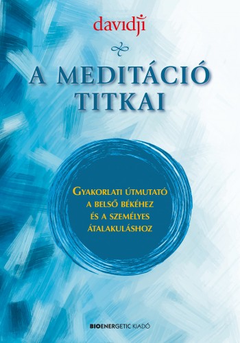 Davidji - A meditáció titkai [eKönyv: epub, mobi]